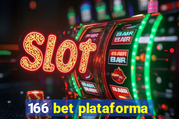 166 bet plataforma